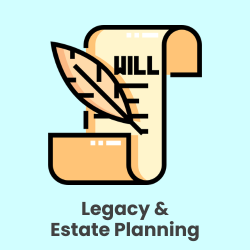 Legacy & Estate Planning